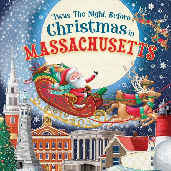 'Twas the Night Before Christmas in Massachusetts (HC)