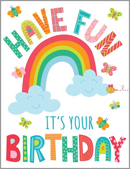 Birthday Greeting Card - Have Fun Rainbow-Kids