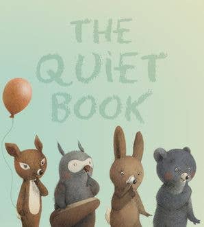 Quiet Book Padded Board Book, The : Deborah Underwood