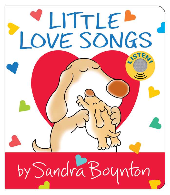 Little Love Songs by Sandra Boynton: Board Books; 12 pages / English