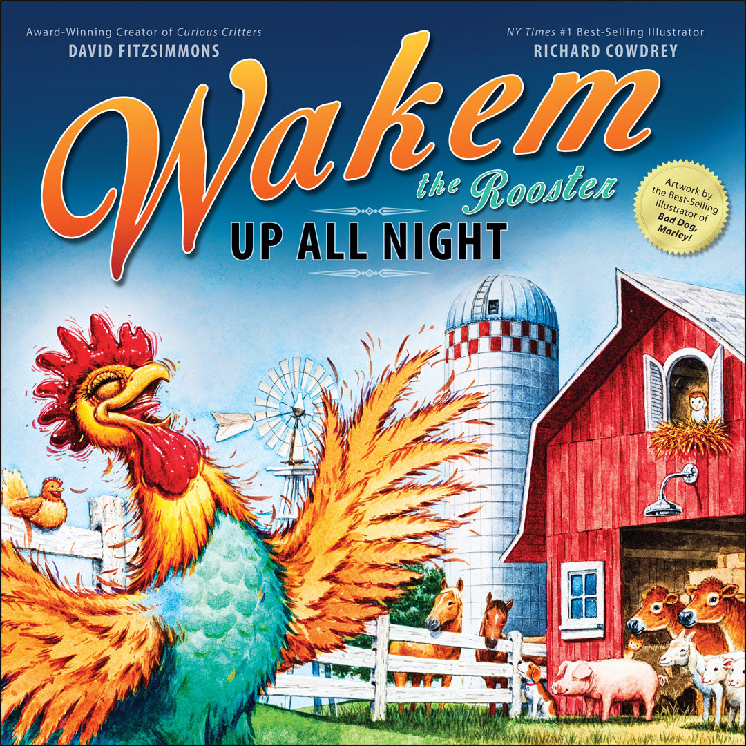 Wakem the Rooster-Signed Copy