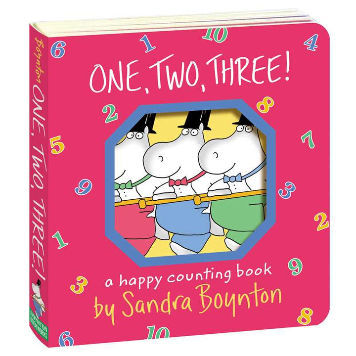 One, Two, Three! by Sandra Boynton: Board Books; 24 pages / English