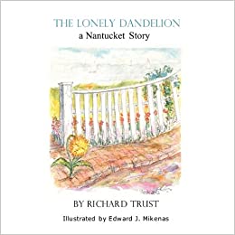 The Lonely Dandelion Paperback Book-Signed Copy