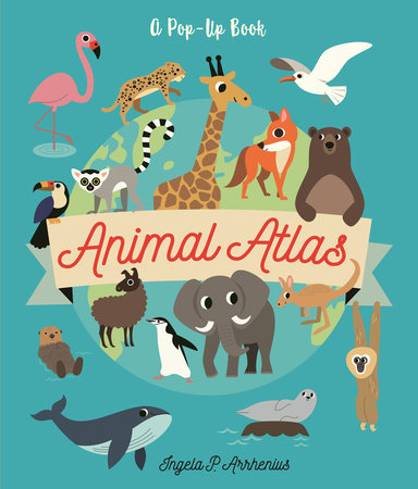 Animal Atlas Hardcover Pop Up Book